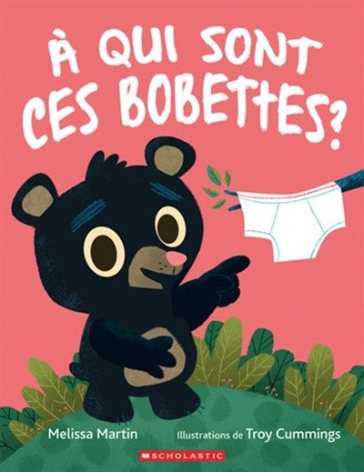 À Qui Sont Ces Bobettes?